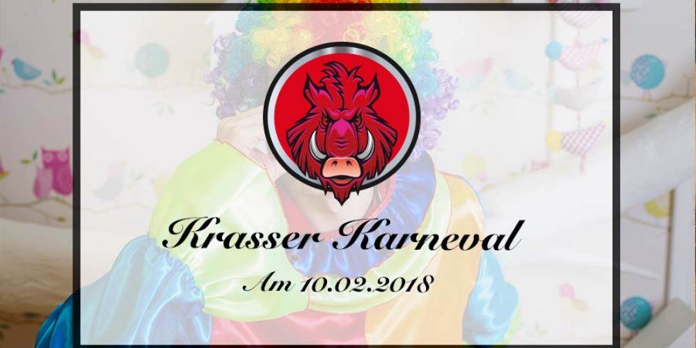 &#8222;Krasser Karneval&#8220;