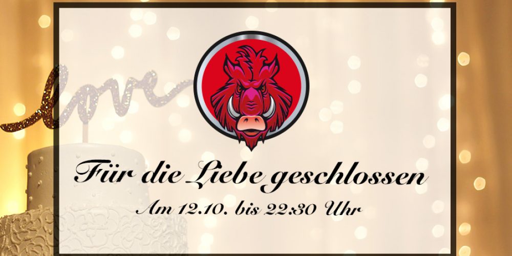 Für die Liebe geschlossen | 12.10.17 &#8211; 22:30 Uhr