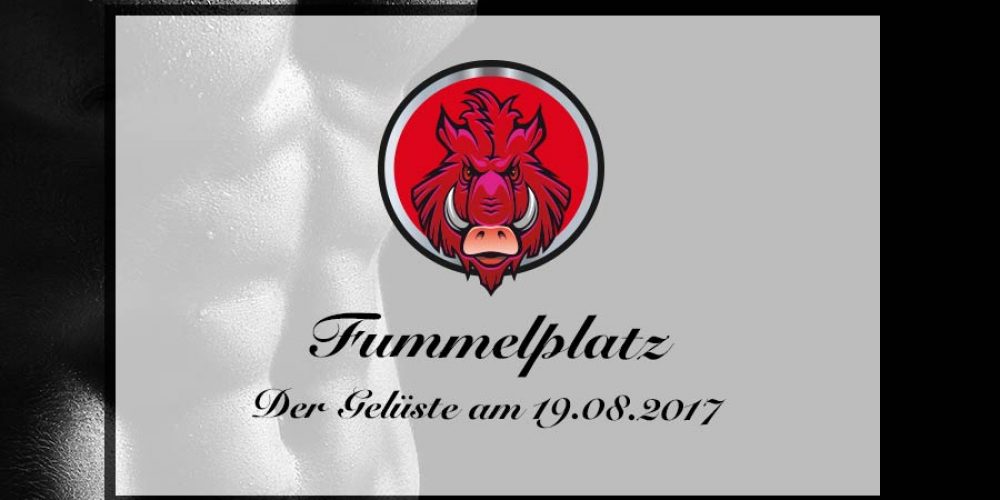 Fummelplatz der Gelüste | 19.08.2017