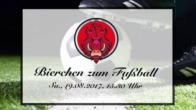 Das Bier danach zum 1. Spieltag am 19.08.2017